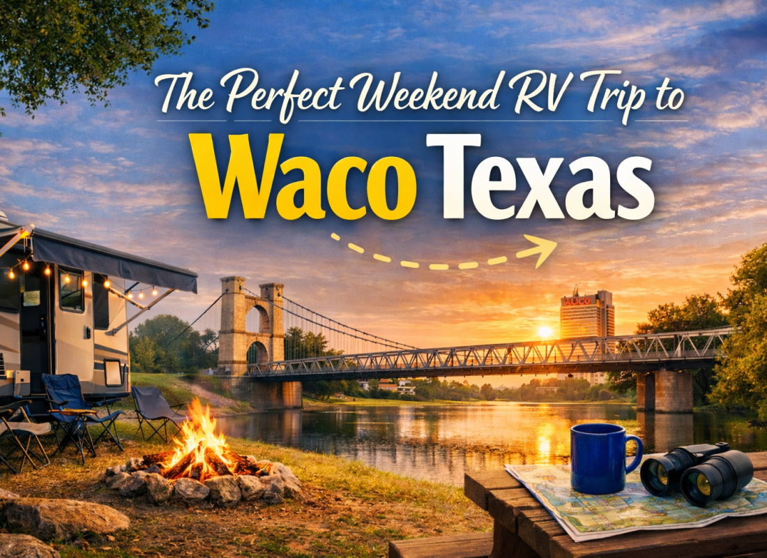 The Perfect Weekend RV Trip to Waco Texas 3